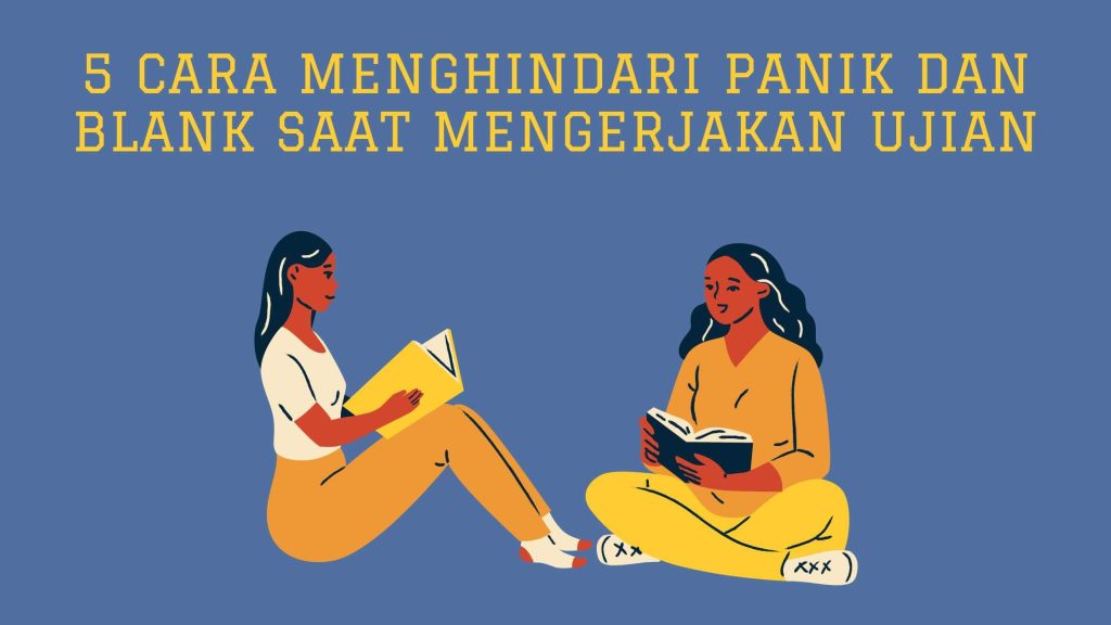 Tidak panik saat ujian